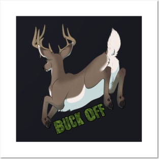 Buck Off! Posters and Art